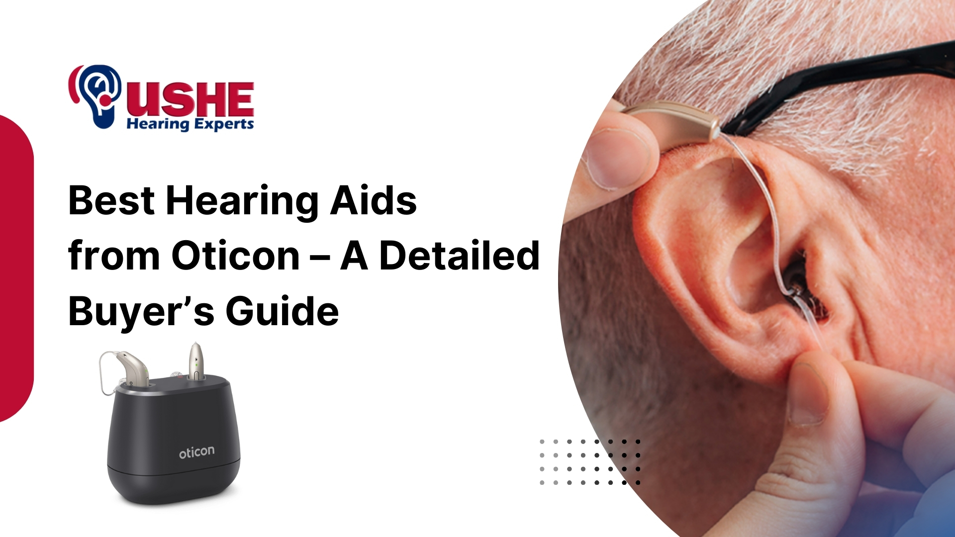 Best Hearing Aids from Oticon