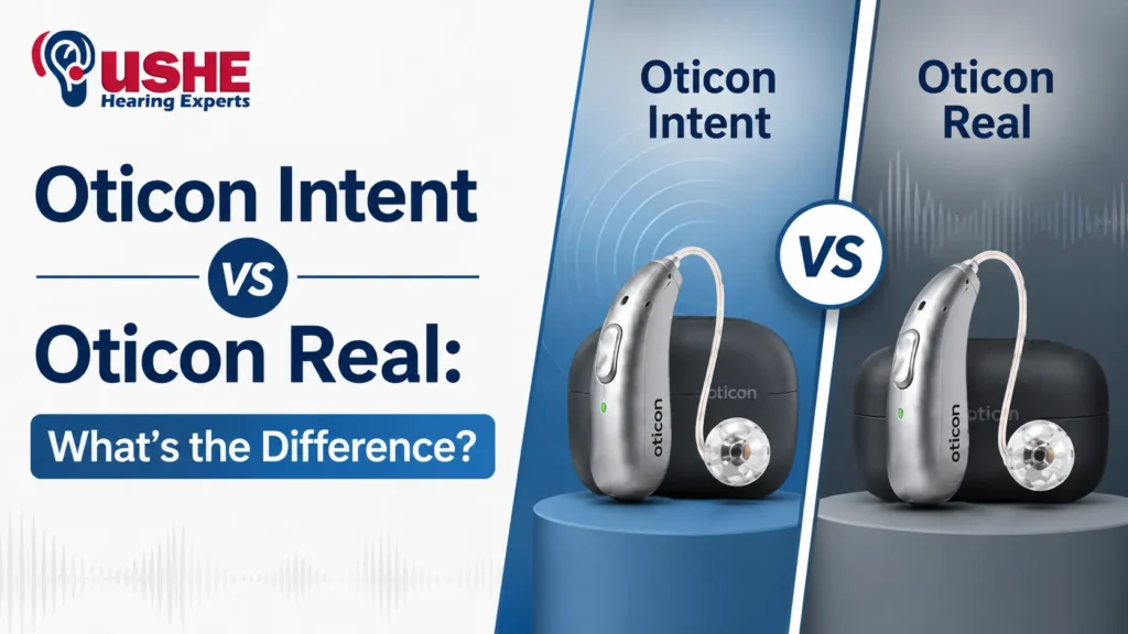 Oticon Intent vs Oticon Real What's the Difference