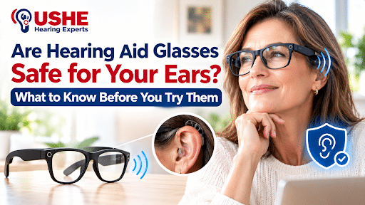 Are hearing aid glasses safe